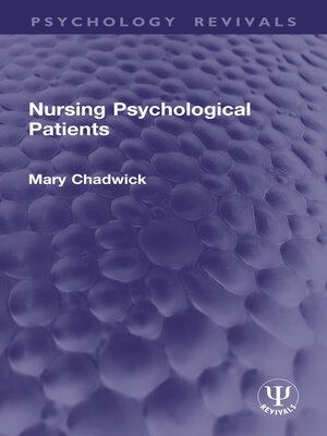 cover image of Nursing Psychological Patients